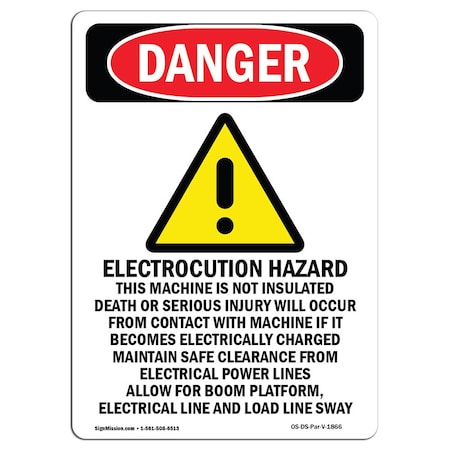 Signmission OSHA Danger Sign, 18" Height, Aluminum, Electrocution Hazard, Portrait, 1218-V-1866 OS-DS-A-1218-V-1866